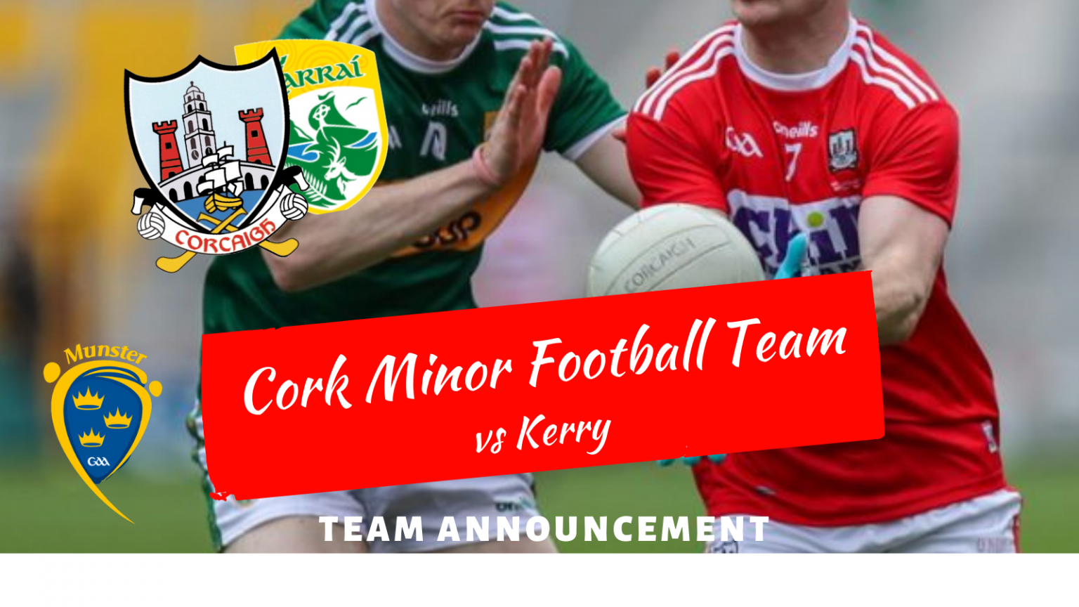 Cork Minor Football team announced. Cork GAA