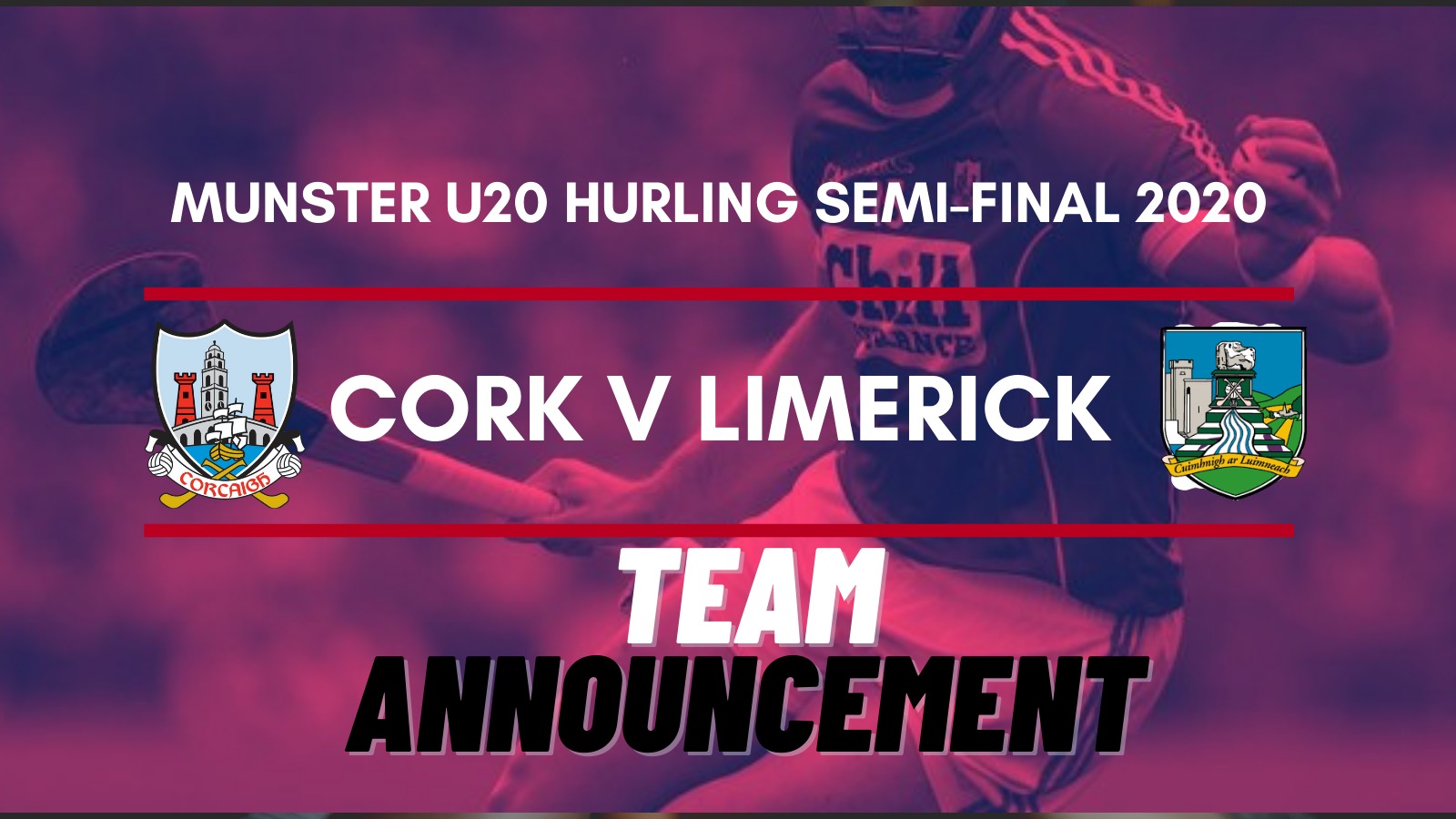 Cork Under 20 Hurling Team announced. Cork GAA