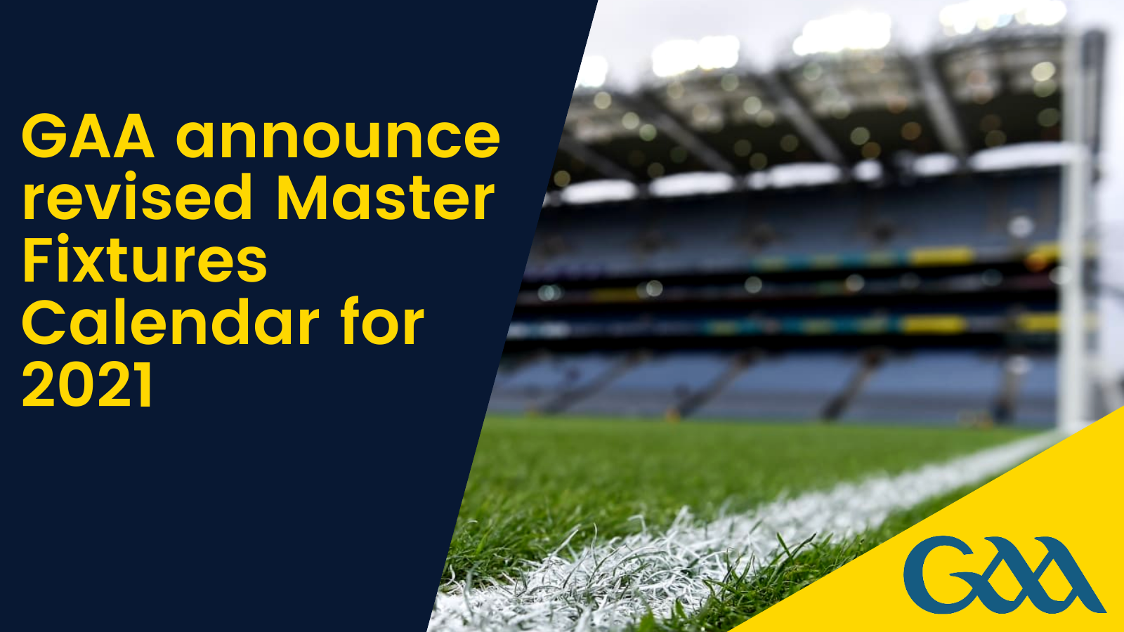 GAA release Master Fixtures Calendar for 2021 season Cork GAA