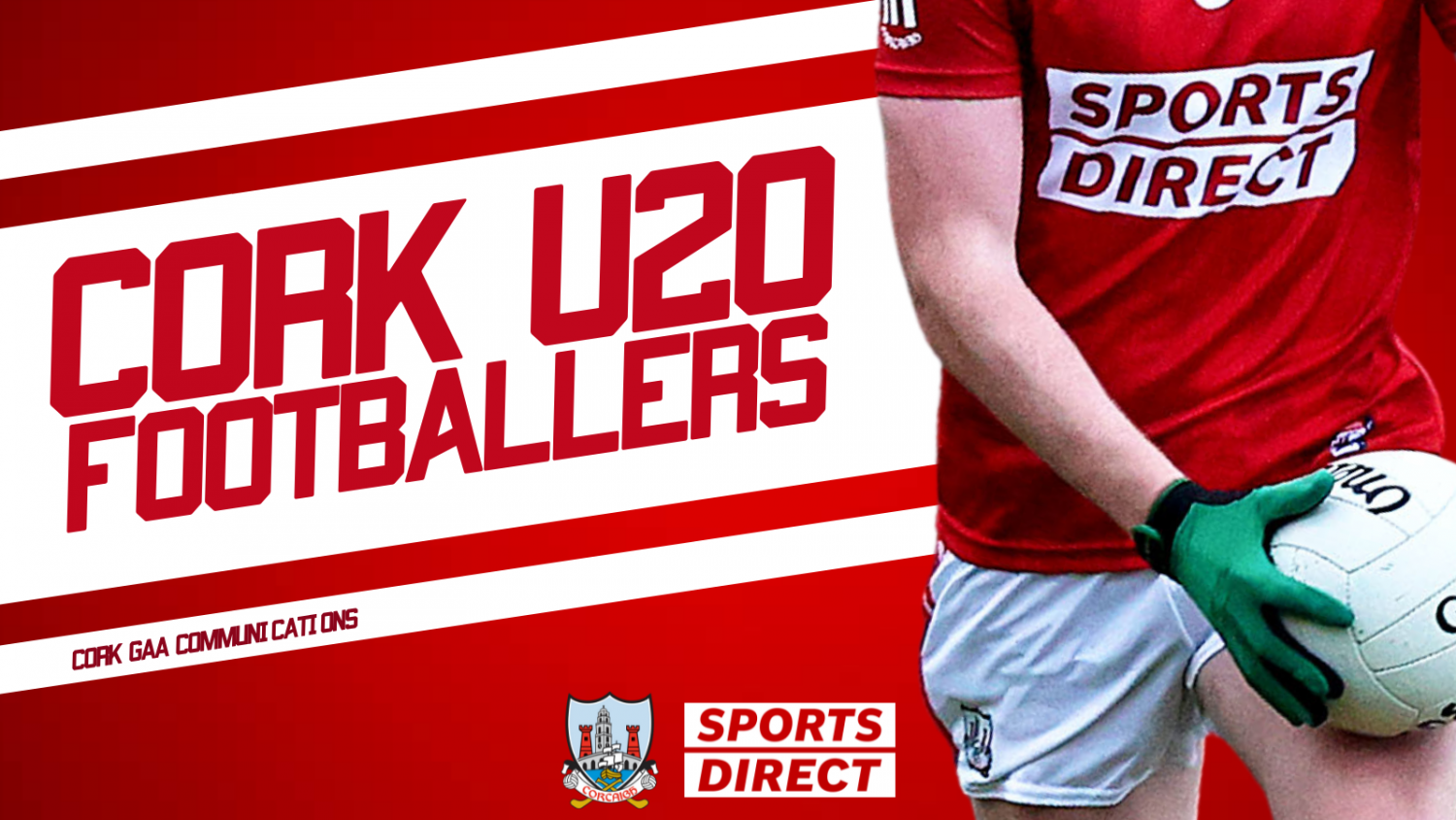 Cork U20 Football team to play Kerry has been announced Cork GAA