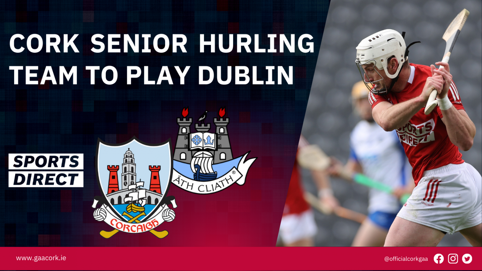 Cork Senior Hurling team to play Dublin has been announced Cork GAA