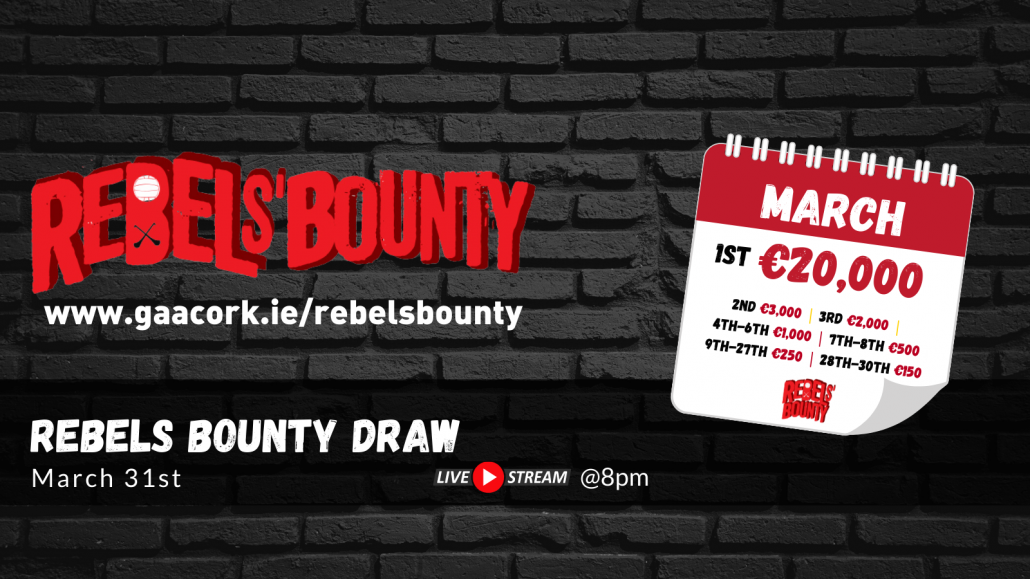 Rebels’ Bounty Draw for March 2022