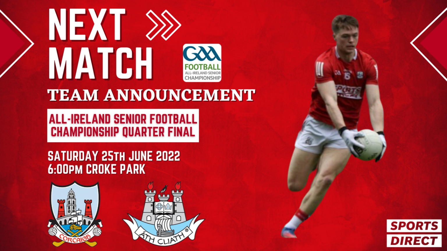The Cork Senior Football team to play Dublin has been announced Cork GAA