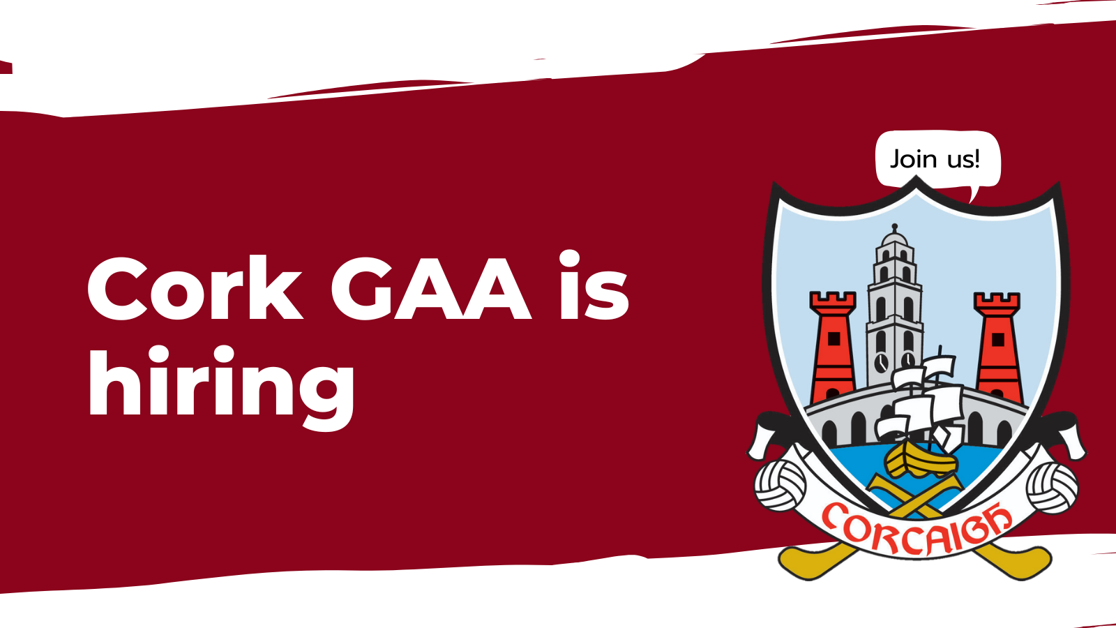Cork GAA is hiring Cork GAA
