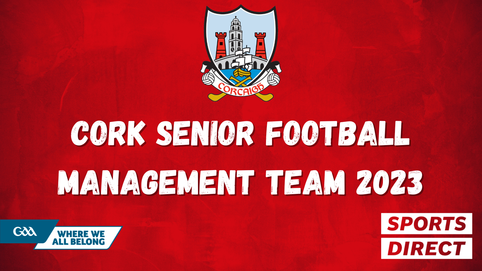 Cork Senior Football Management Team 2023 Cork GAA