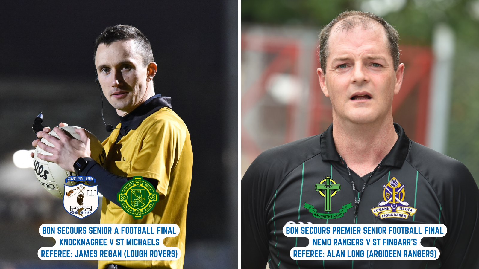 Referees for Bon Secours Senior A & Premier Senior County Finals Sunday