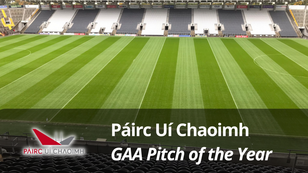 Páirc Uí Chaoimh – GAA Pitch of the Year