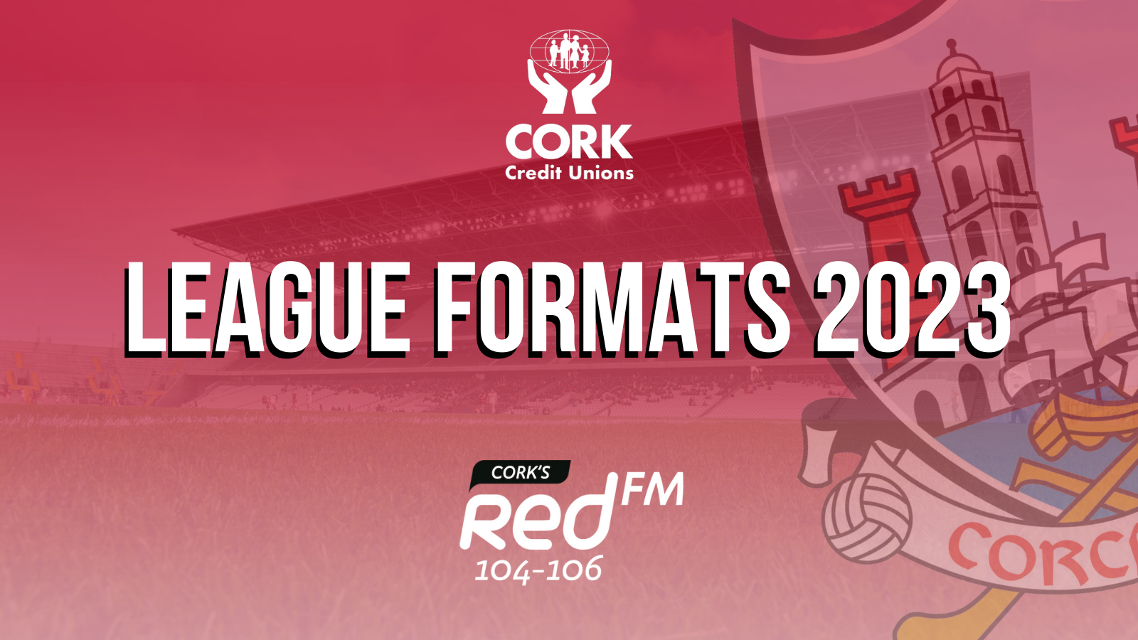 County League Formats & Groupings 2023 - Cork GAA