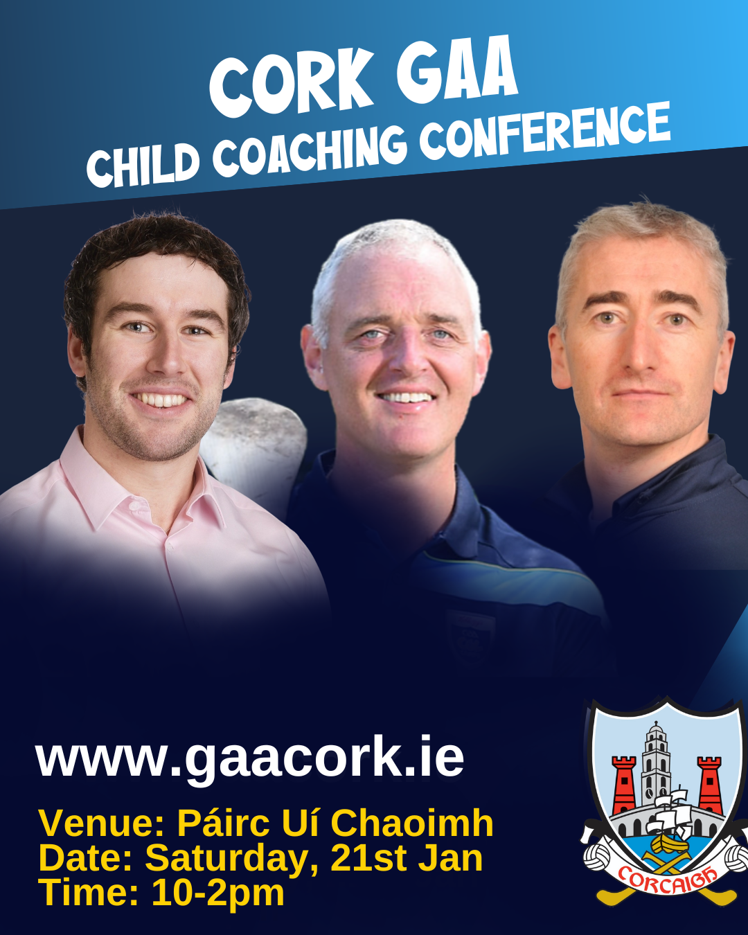 Cork GAA Coaching and Games Coaching Conference Cork GAA