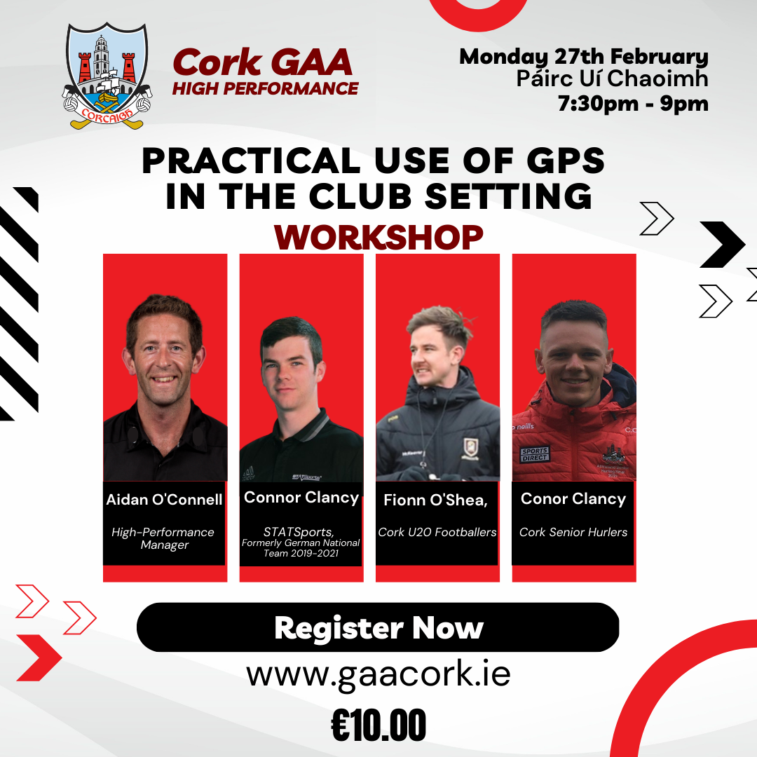 Practical Use of GPS in the Club Setting Cork GAA