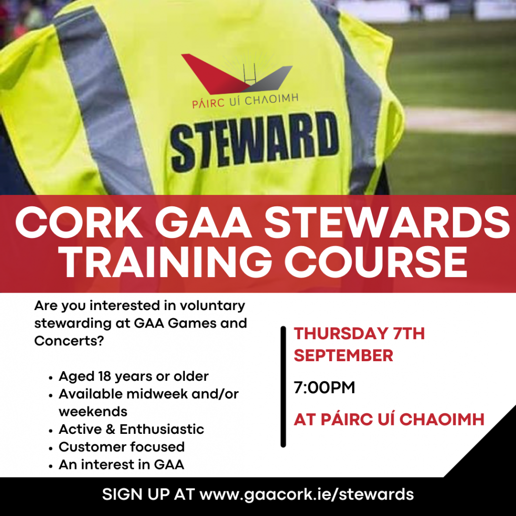 New Voluntary Stewards Training Course – Thursday 7th September at 7:00pm in Páirc Uí Chaoimh