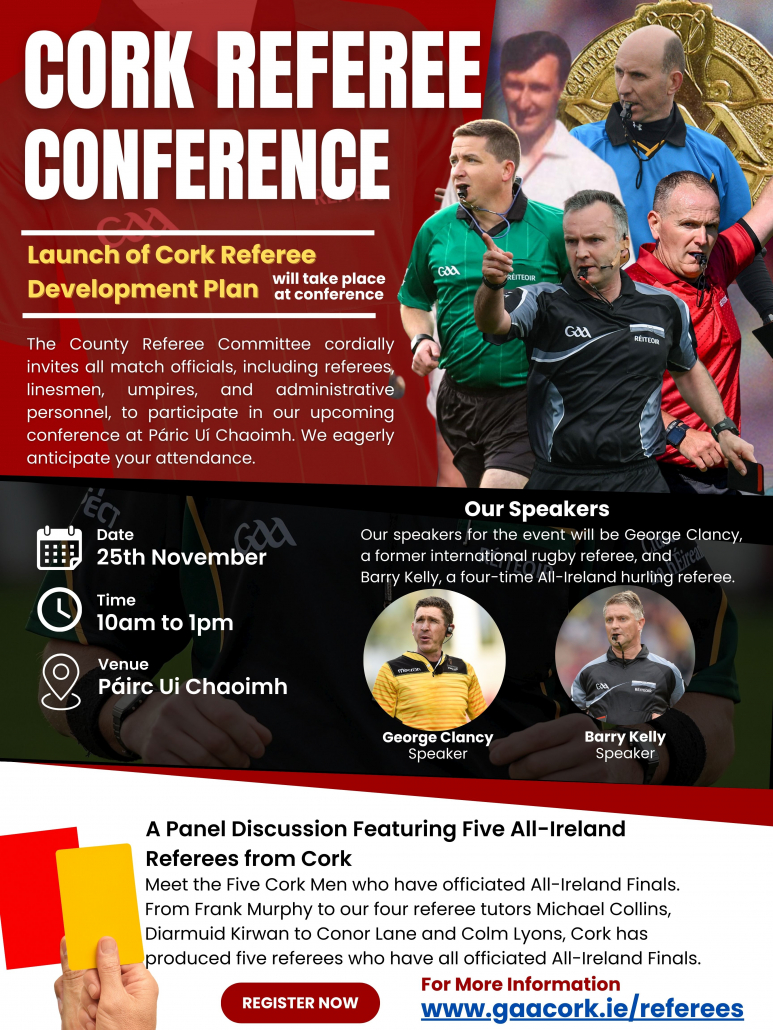 CORK REFEREE CONFERENCE AND THE LAUNCH OF CORK REFEREE DEVELOPMENT PLAN