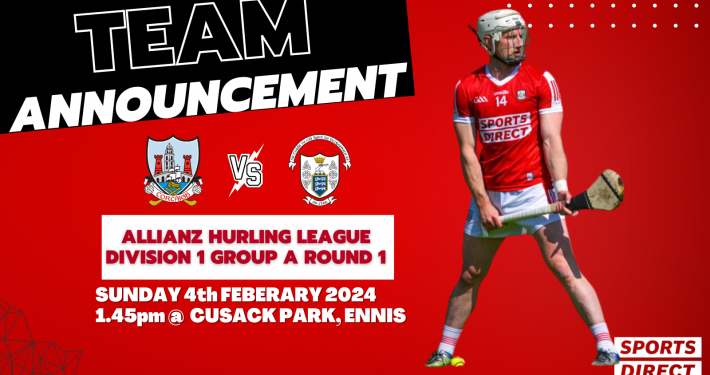 The Cork Senior Hurling Team to Play Clare has been announced;