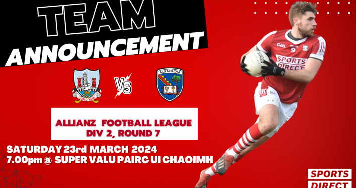 The Cork Senior Football Team to play Armagh has been announced;