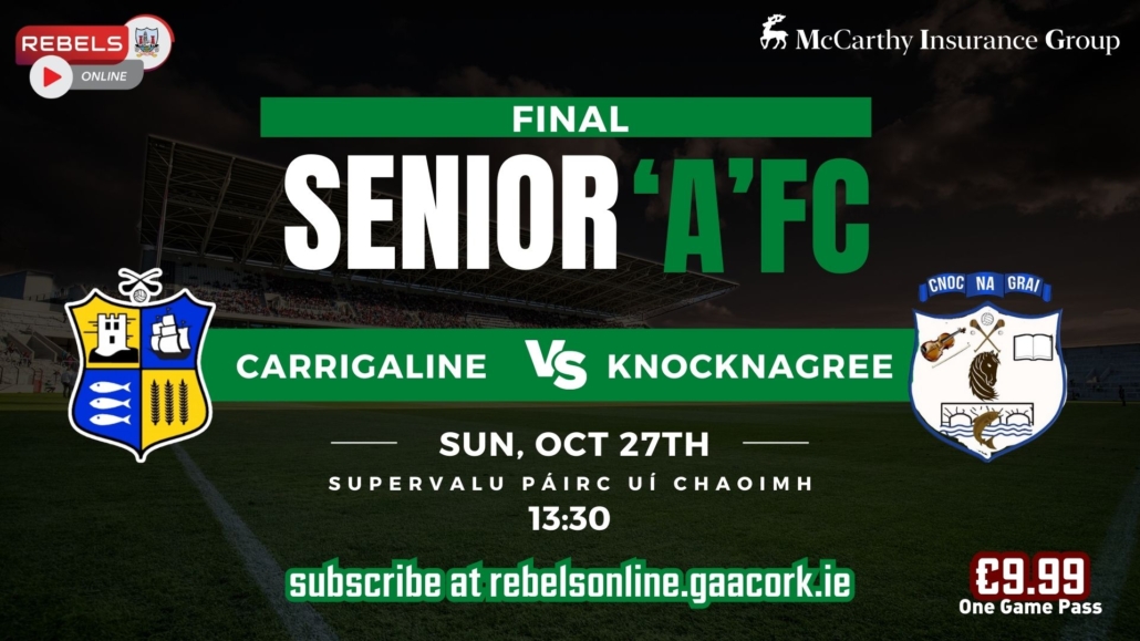 Carrigaline v Knocknagree in SuperValu Páirc Uí Chaoimh – Live on Rebels Online