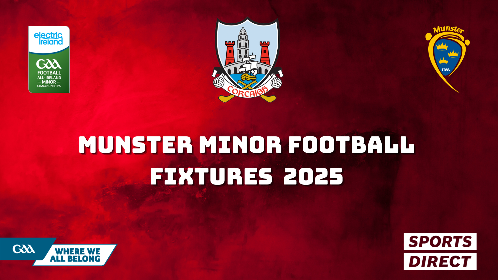 Munster Minor Football Championship Fixtures 2025; Cork GAA