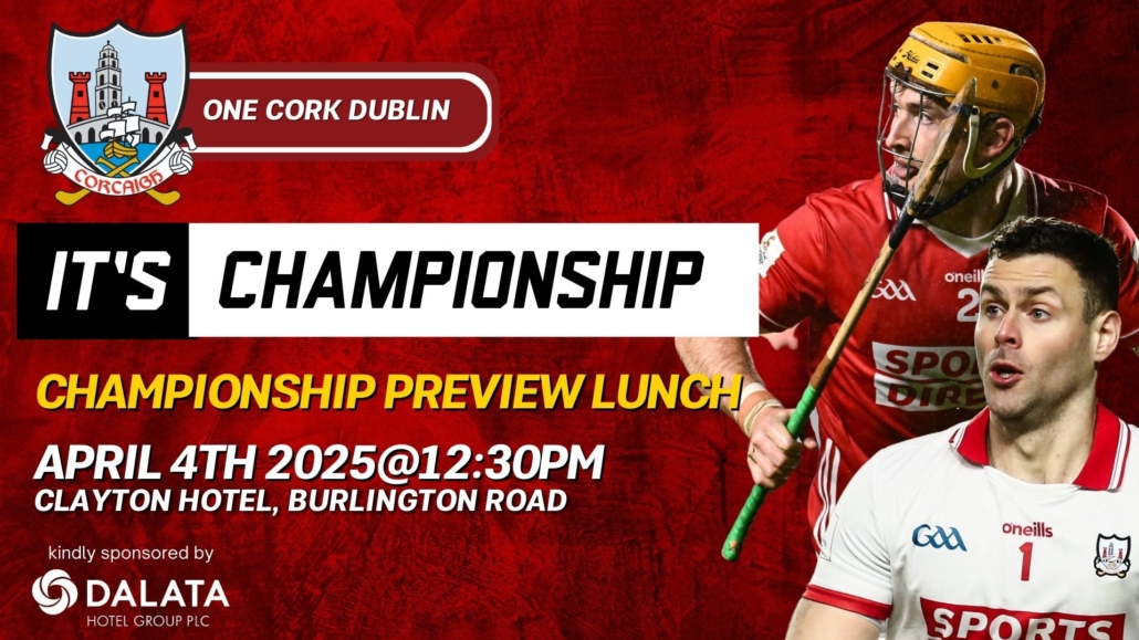 Join Us for the One Cork Dublin Championship Preview Lunch