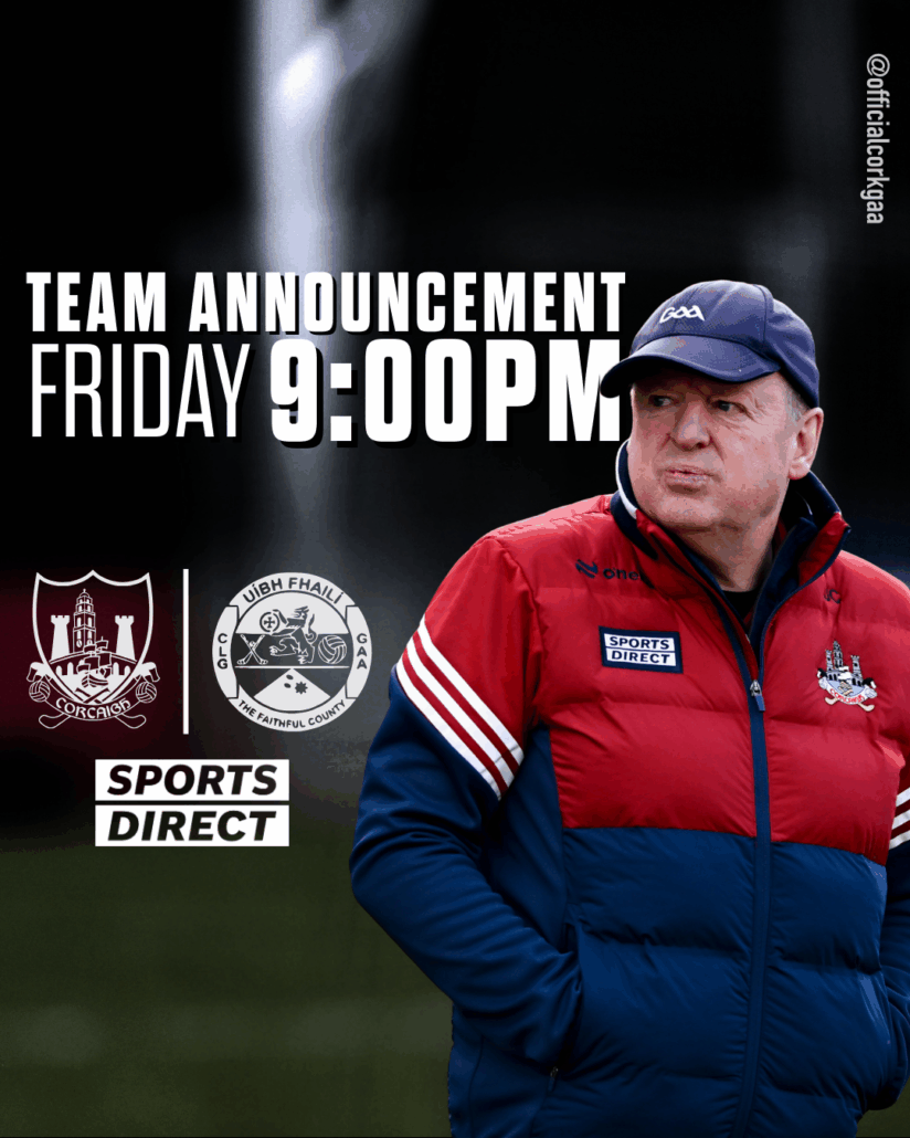 Cork football Team to be announced at 9pm, tonight