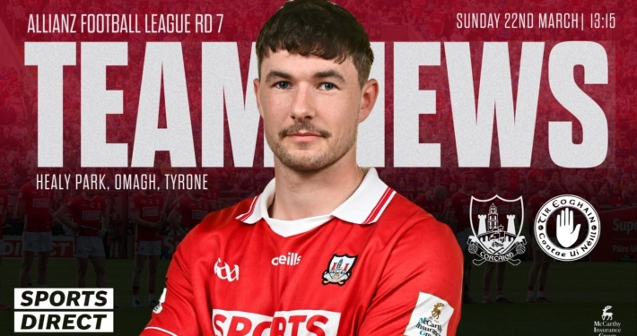 Cork Senior Football team to play Tyrone has been announced