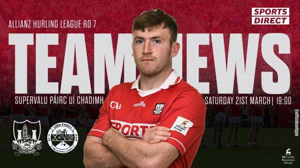 Cork Senior Hurling team to play Offaly has been announced