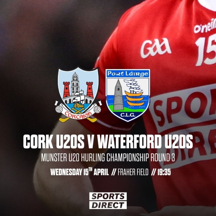 2026 Munster U20HC: Cork v Waterford