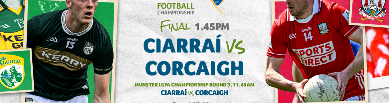 2026-MSFC- Cork vs Kerry Final