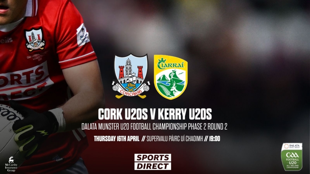 2026- Munster U20 FC Cork v Kerry
