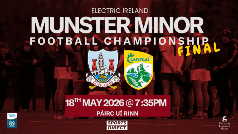 2026- Munster Minor FC Final | Cork v Kerry