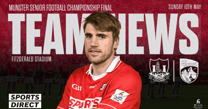 Cork Senior Football team to play Kerry in Sunday’s Munster Final has been confirmed