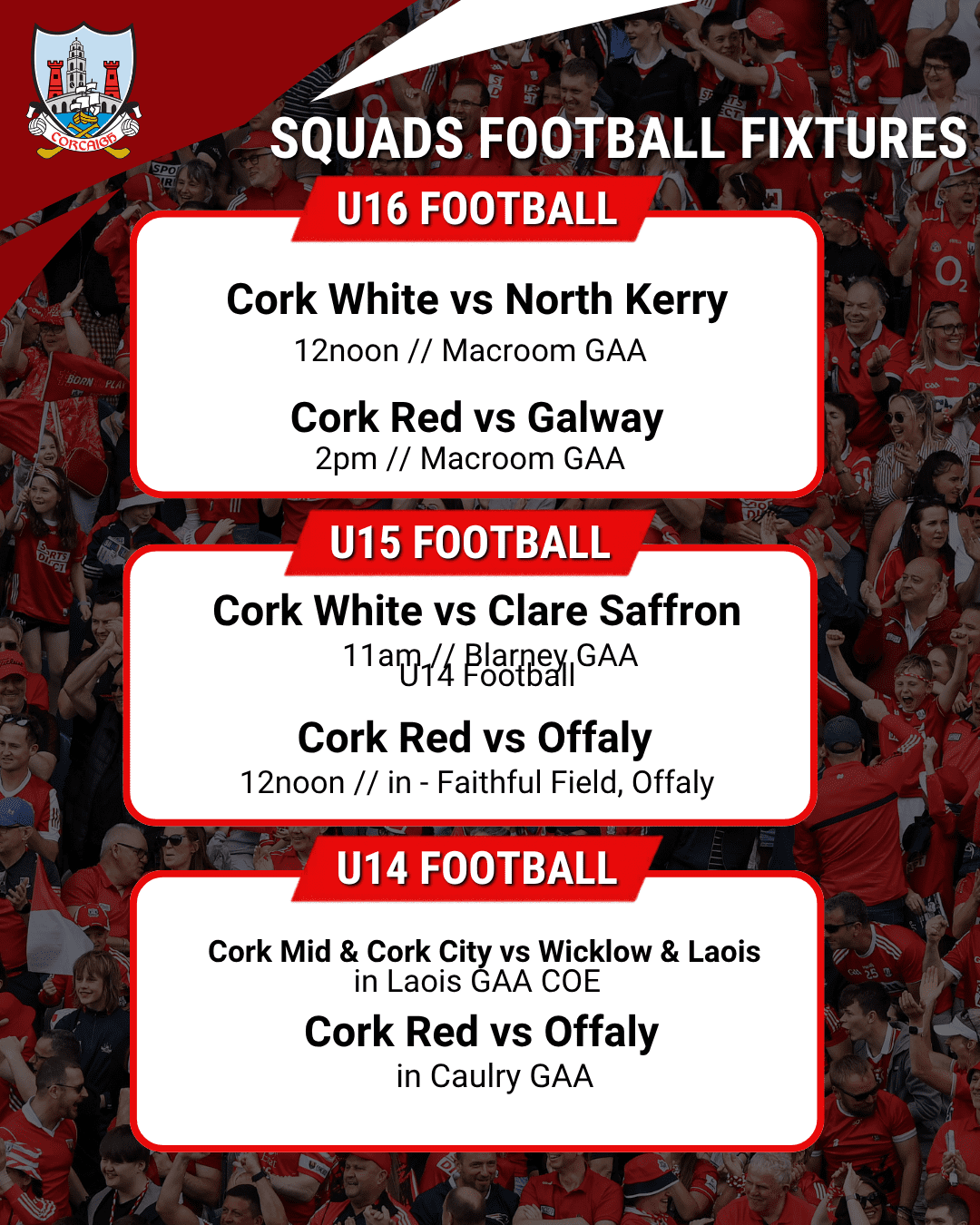 Cork Squads: Upcoming Inter-County Football Fixtures U16, U15 & U14