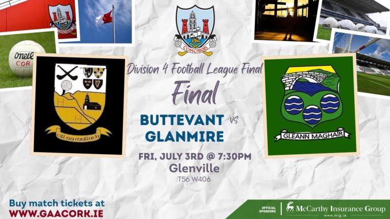 2026 – McCarthy Insurance Group Div 4 Final | Buttevant v Glanmire