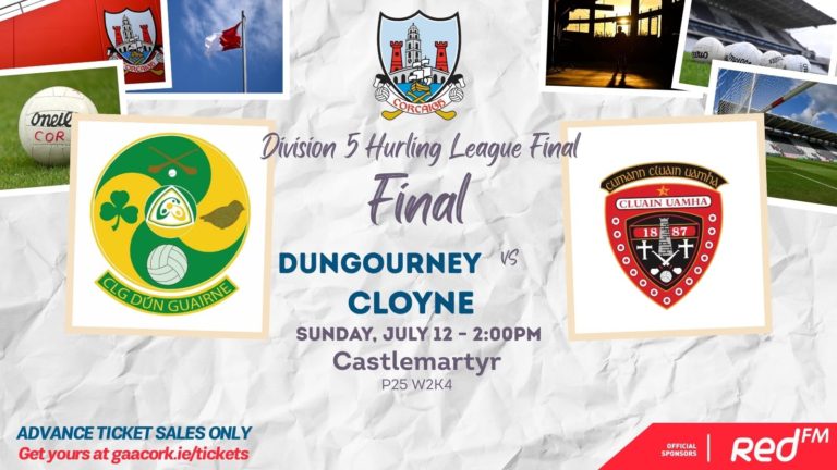 2026- Red FM Div 5 HL Final Cloyne will play Dungourney