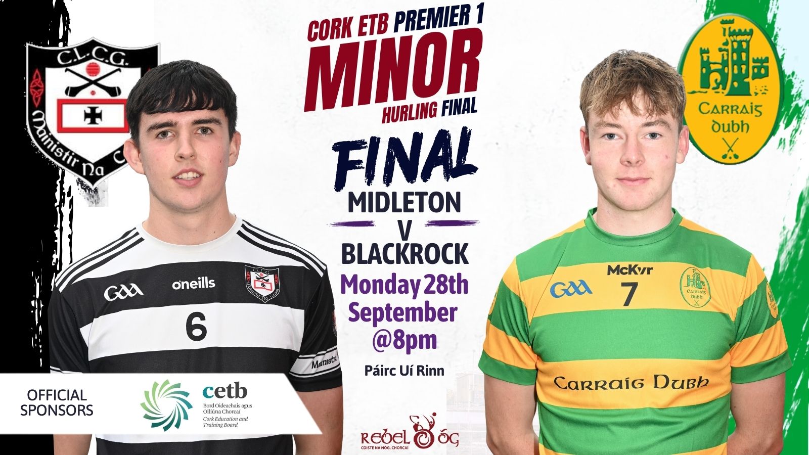 Cork ETB Premier 1 Minor Hurling Final set for Páirc Uí Rinn | Midleton v Blackrock
