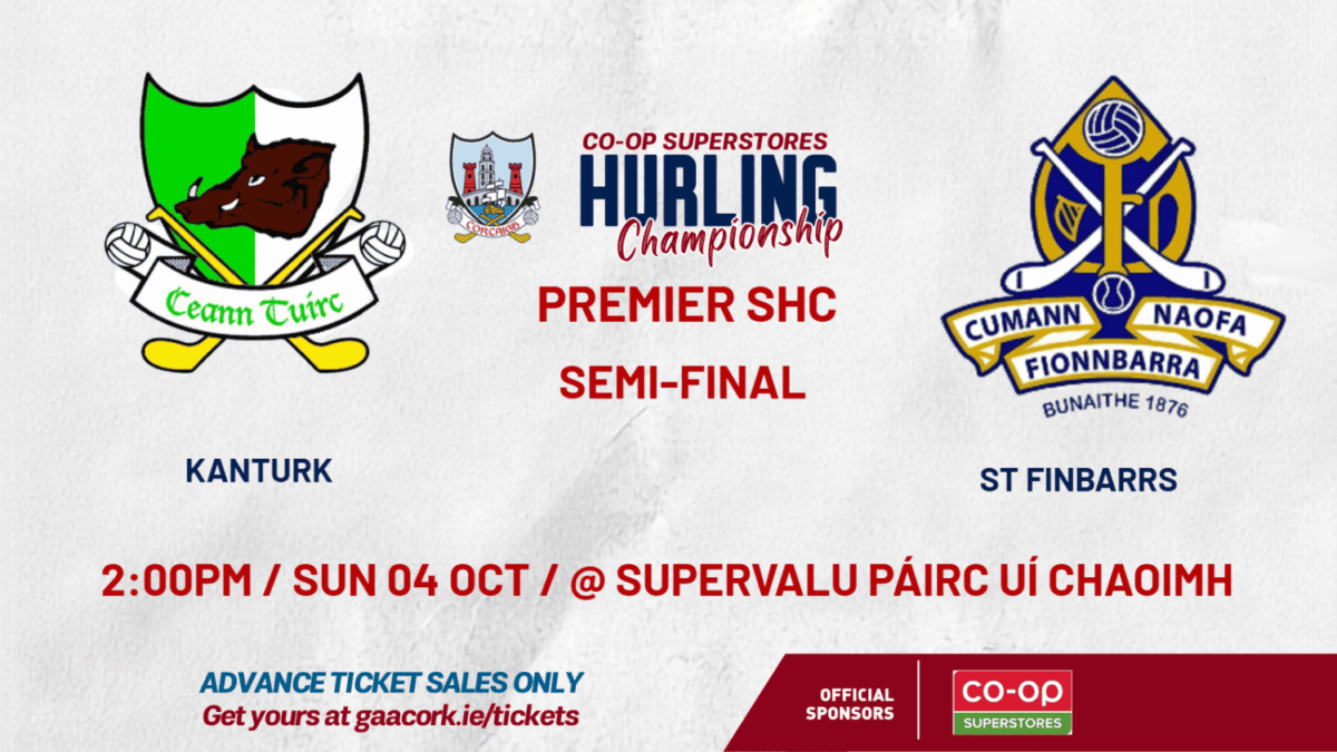 2026 Co-Op Superstores Premier SHC Semi-Final — Kanturk v St Finbarrs