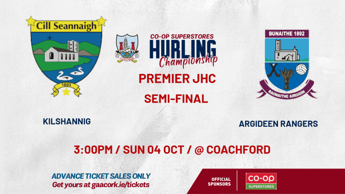 2026 | Co-Op Superstores Premier JHC Semi-Final Kilshannig v Argideen Rangers