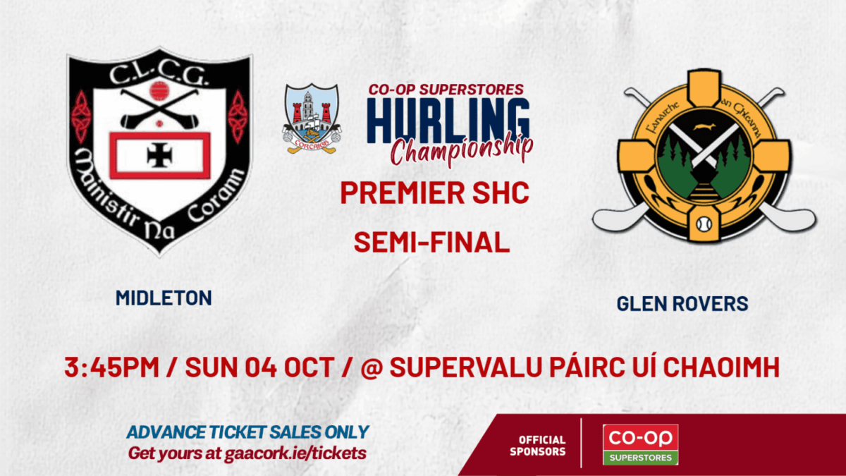 2026| Co-Op Superstores Premier SHC | Semi-Final Midleton v Glen Rovers