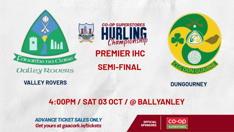 2026 | Co-Op Superstores Premier IHC Semi-Final Valley Rovers v Dungourney