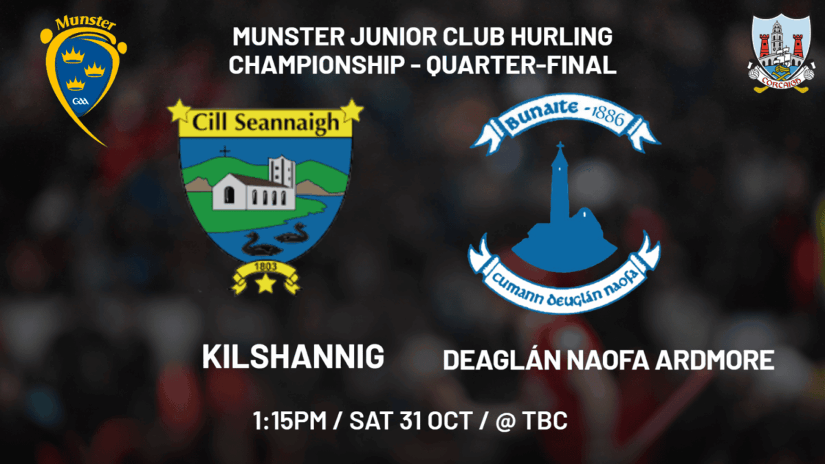 Kilshannig v Déaglán Naofa, Ardmore | AIB Munster Club Junior Hurling Championship Quarter-Final
