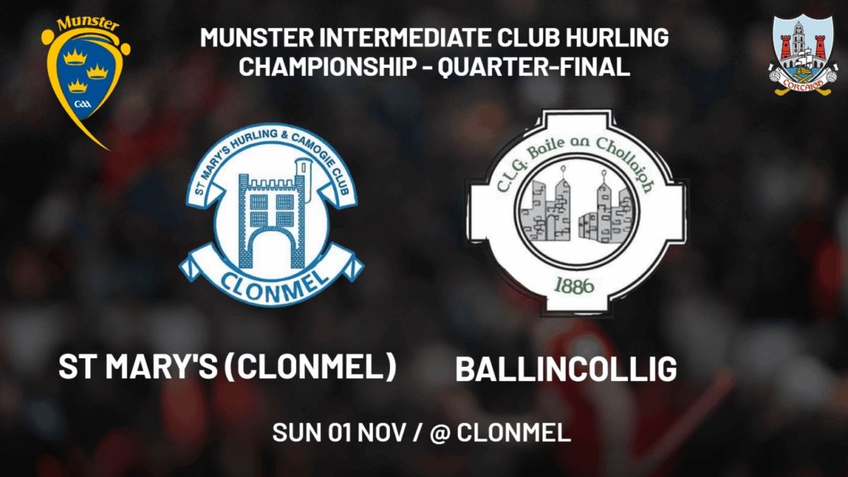 Ballincollig v St. Mary’s Clonmel | AIB Munster Club Intermediate Hurling Championship